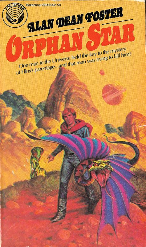 Foo said the company had been in business for 18 years and did not encourage. Orphan Star by Alan Dean Foster - Retro Book Covers