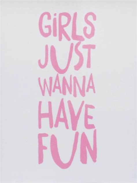 Printable Quote Art Girls Just Wanna Have Fun Pink Poster Cute