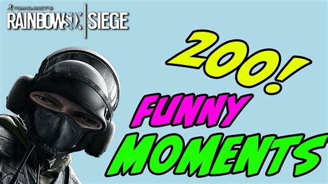 Rainbow Six Siege Funny Moments And Thank You Video Youtube