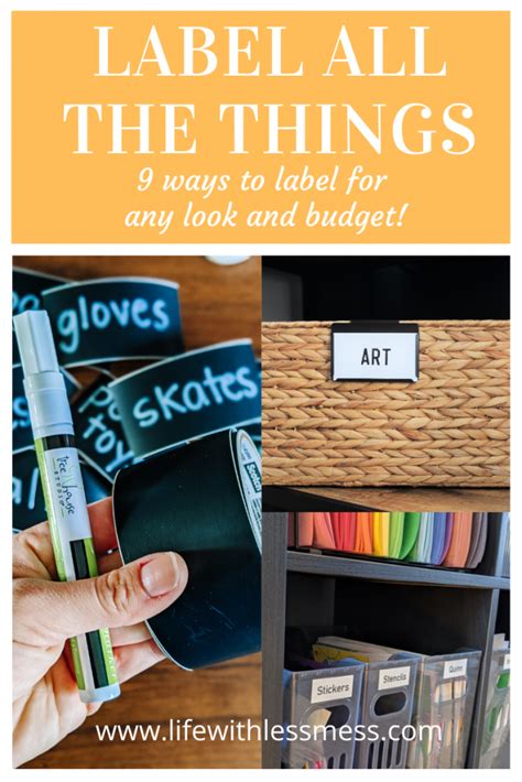 Ways To Label Anything Get Organized And Stay Organized With Labels
