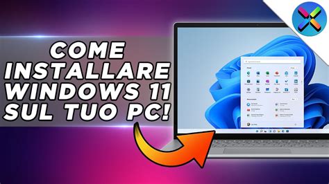 Come Installare Windows 11 Sul Tuo Pc Versione Ufficiale Tutorial