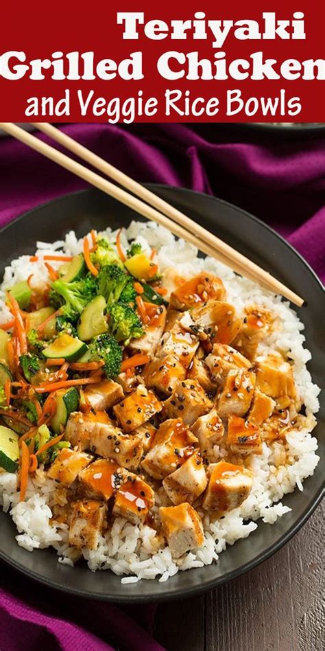 This citrus chicken marinade recipe was my very first and it. Teriyaki Grilled Chicken and Veggie Rice Bowls | Easy ...