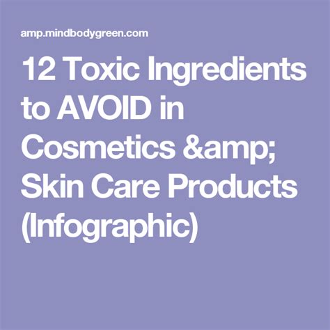 12 Toxic Ingredients To Avoid In Cosmetics And Skin Care