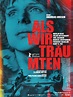 Als wir träumten - Film 2015 - FILMSTARTS.de