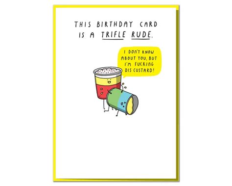 This Birthday Card Is A Trifle Rude Funny Rude Birthday Card Etsy Uk