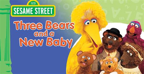 Sesame Street Three Bears And A New Baby Streaming