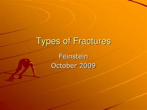 Ppt Types Of Fractures Powerpoint Presentation Free Download Id