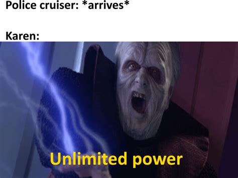 Unlimited Power Meme Rentitledparentsmemes