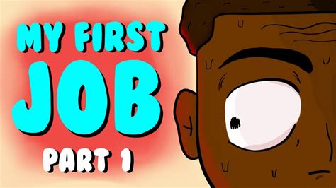 My First Job Storytime Animated Youtube