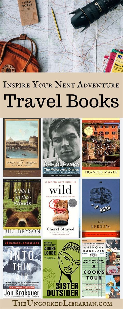 24 Inspirational Books From Famous Travel Writers Travel Memoir