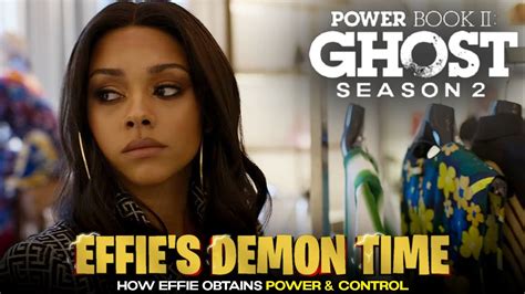 Effies Demon Time And How Effie Obtains Power And Control Power Book 2