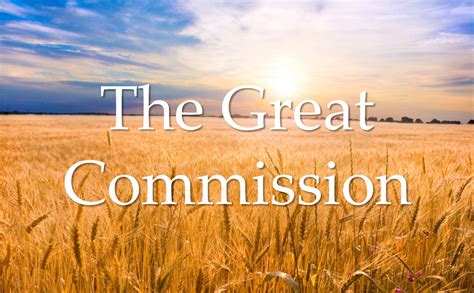 The Great Commission What Scripture Says About