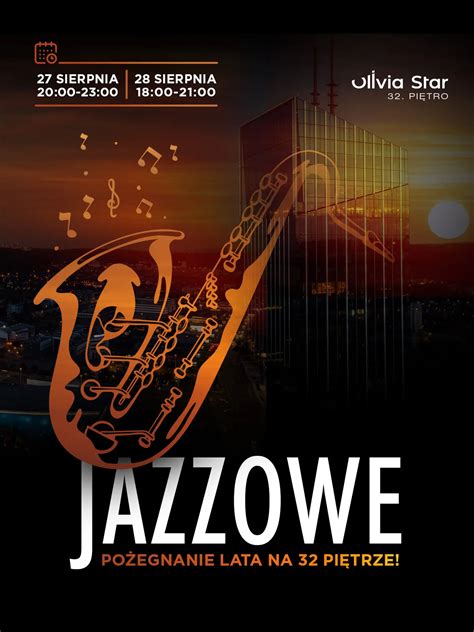 Weekend Pełen Słonecznych Hitów Jazzowe Pożegnanie Lata Na 32 Piętrze