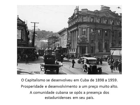 Cuba Um Breve Diálogo Com O Capitalismo Com A Apresentação Dos Professores Hudson E Hudson Ps