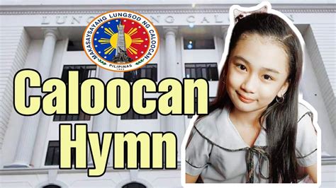 Caloocan Hymn Mabuhay Ang Caloocan Youtube