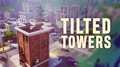 Tuto Jouer Enfin Sur Lancien Tilted Tower How To Play On Old