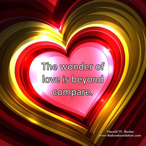 The Wonder Of Love Is Beyond Compare Love Affirmations One Line Quotes Love