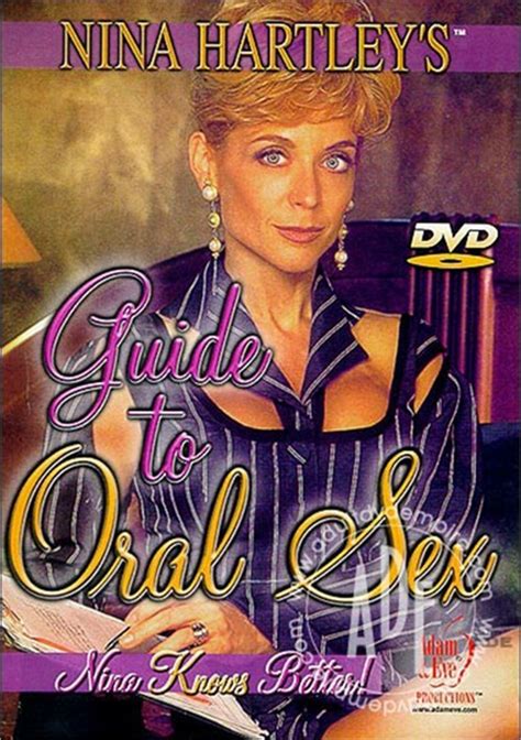 Nina Hartley S Guide To Oral Sex 1994 By Adam Eve HotMovies