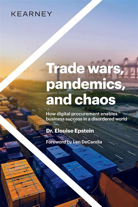 Trade Wars Pandemics And Chaos How Digital Procurement Enables