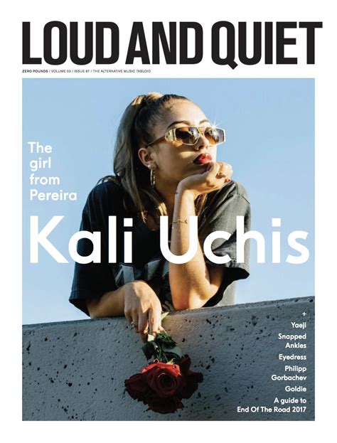 Loud And Quiet 87 Kali Uchis Kali Uchis Kali Celebrity Culture