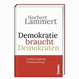 Demokratie braucht Demokraten von Norbert Lammert bei bücher.de bestellen