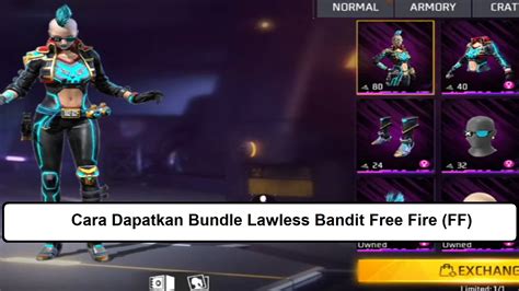 Cara Dapatkan Bundle Lawless Bandit Free Fire FF Esportsku