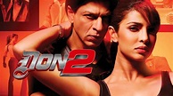 Don 2 (2011) - AZ Movies