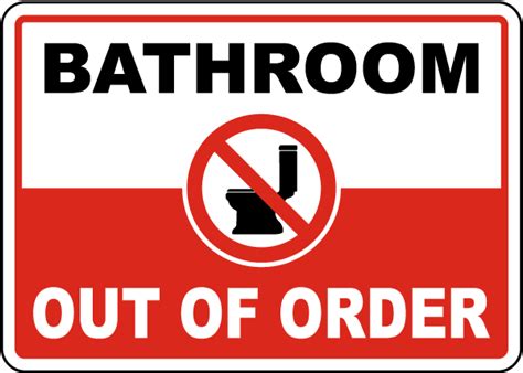 Bathroom Out Of Order Sign Get Off Now