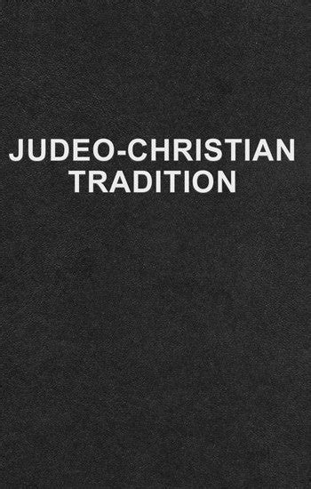 Judeo Christian Tradition American Vision