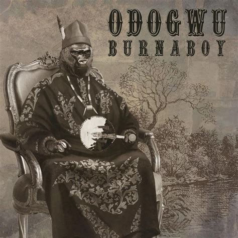 Saying 'african giant' goes to a lot more than music, it's a. Burna Boy - Odogwu MP3 DOWNLOAD » NaijaVibes