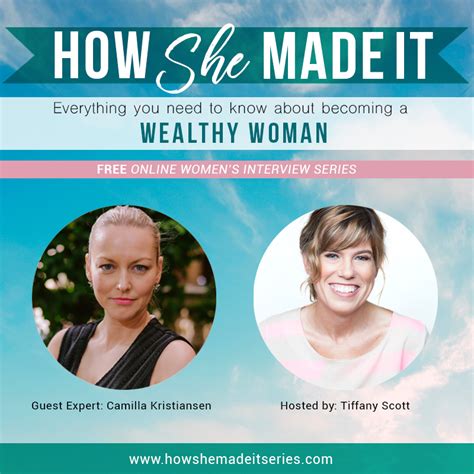 What It Takes To Become A Wealthy Woman Camilla Kristiansen
