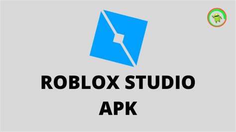 Roblox Studio Apk Latest Version 2021