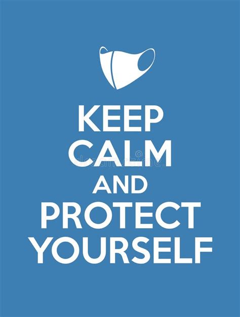 Keep Calm And Protect Yourself Stock Vector Illustration Of Cleansing