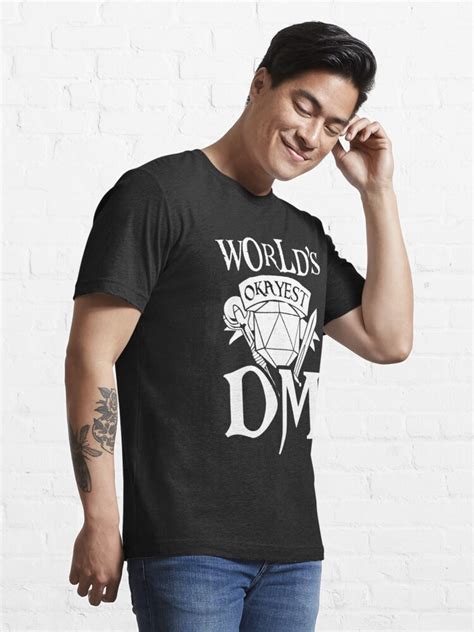 World S Okayest Dm T Shirt For Sale By Worldofteesusa Redbubble Worlds T Shirts Okayest
