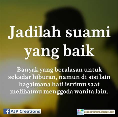Kata Bijak Untuk Suami Yg Jauh | Kata-Kata Bijak