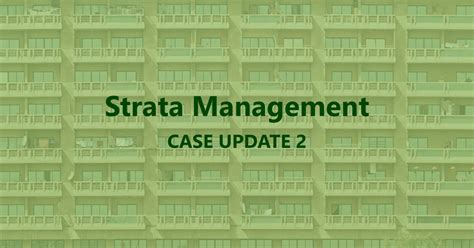 Board means any strata titles board constituted under part vi; Strata Management Case Update 2: Extension of Time for AGM ...