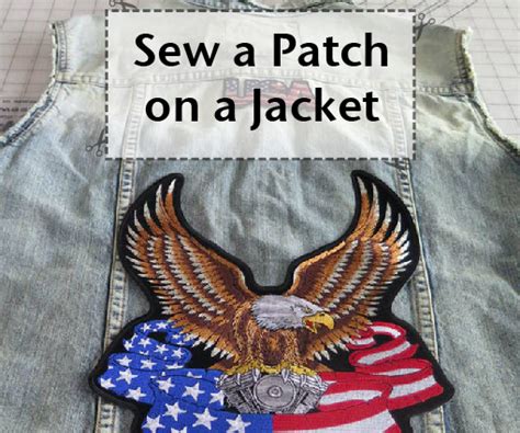 Sew A Patch On A Jacket 3 Steps With Pictures Instructables