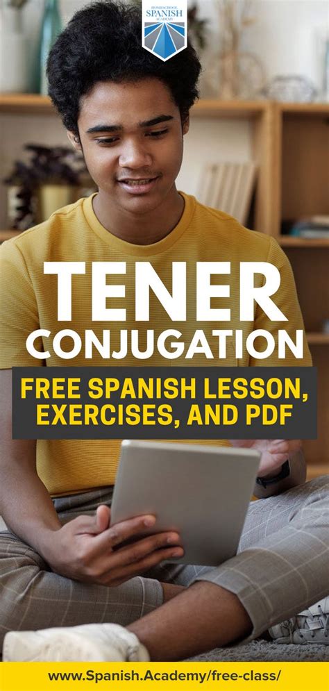 Tener Conjugation Free Spanish Lesson Exercises And Pdf Free Spanish Lessons Tener