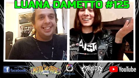 Crypta Interview Luana Dametto 125 The Metal Mixtape Youtube