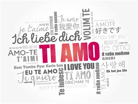 ti amo i love you in italian in different languages of the world word cloud background stock