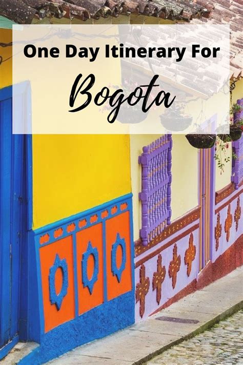 How To Spend A Day In Bogota Bogota Colombia Travel Guide Bogota City
