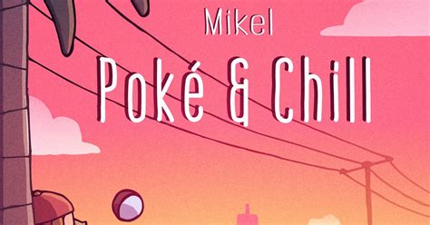 Gamechops Releases Poke And Chill Gaming News 24h