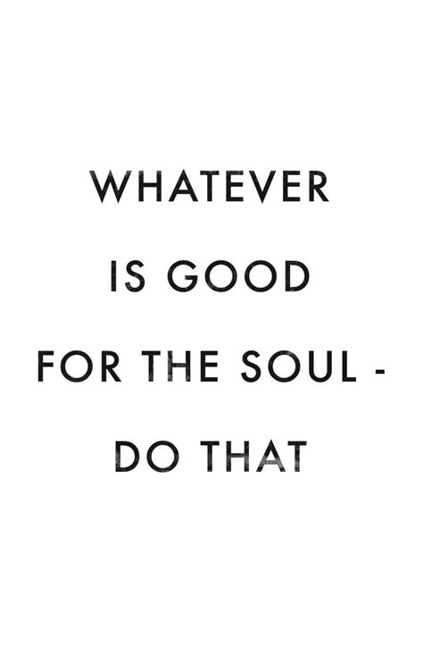 Inspiring Words Good For The Soul Poster Motivational Quote Print