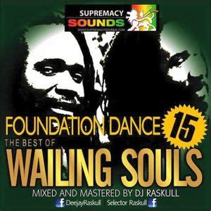 The Best Of Wailing Souls Vol 1 FD15 Courtesy Of DJ Raskull By