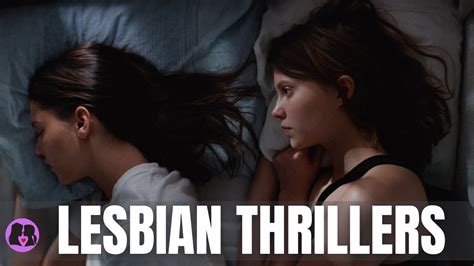 The Best Lesbian Thrillers YouTube