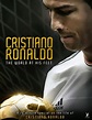 Cristiano Ronaldo: World at His Feet (2014) - Nonton Movies Streaming ...
