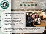 Pictures of Who Is Starbucks Target Market