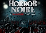 Trailer for "HORROR NOIRE" Looks Illuminating and Educational