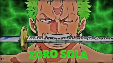 Zoro Sola Rap Do Zoro One Piece 7 Minutinhos Youtube