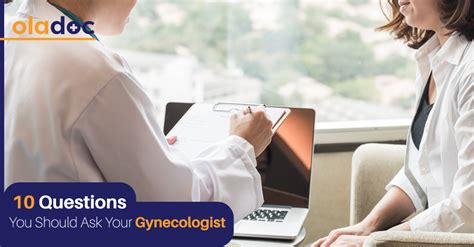 10 questions you should ask your gynecologist pregnancy women s health